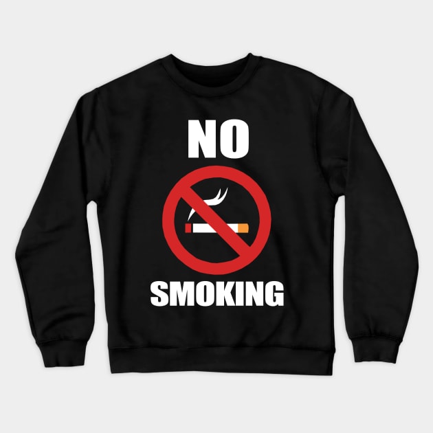 No Smoking Crewneck Sweatshirt by KewaleeTee